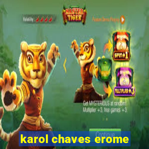 karol chaves erome